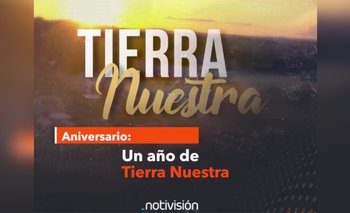 Edición especial de Tierra Nuestra por su primer aniversario