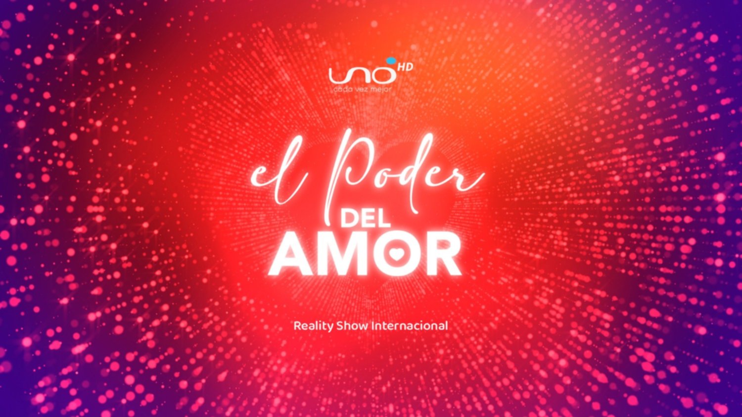 El Poder Del Amor Reality